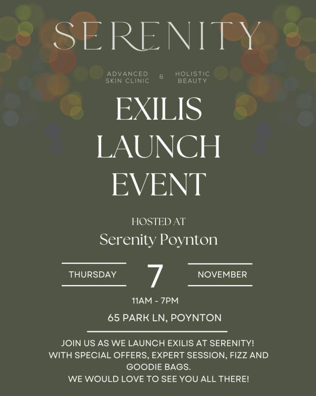 🌟 Exclusive Invitation: Exilis Launch Event 🌟

We are delighted to invite you to the official launch of our revolutionary Exilis treatment at Serenity! Join us on Thursday 7th November, from 11am to 7pm, for a day dedicated to advanced skin rejuvenation and tightening.

✨ What to expect:

🤍 Meet our Exilis expert, Joanne, who will be available to guide you through the benefits of this cutting-edge treatment.
🤍 Enjoy a glass of fizz and take home a luxurious goodie bag.
🤍 Book a Treatment Taster (one area treated) for just a £60 booking fee (which is fully redeemable against any course) ensures your spot at this exclusive event.

Special Launch Offer: Book on the day and receive six treatments for the price of four, saving you up to £800!

We encourage you to secure your place as soon as possible with limited spaces available. Don’t miss this exciting opportunity to experience the future of skin rejuvenation at Serenity.

📞 Call or DM us to reserve your space today.

#ExilisLaunch #SkinRejuvenation #SerenitySkinClinic #ExclusiveEvent #ProfessionalCare